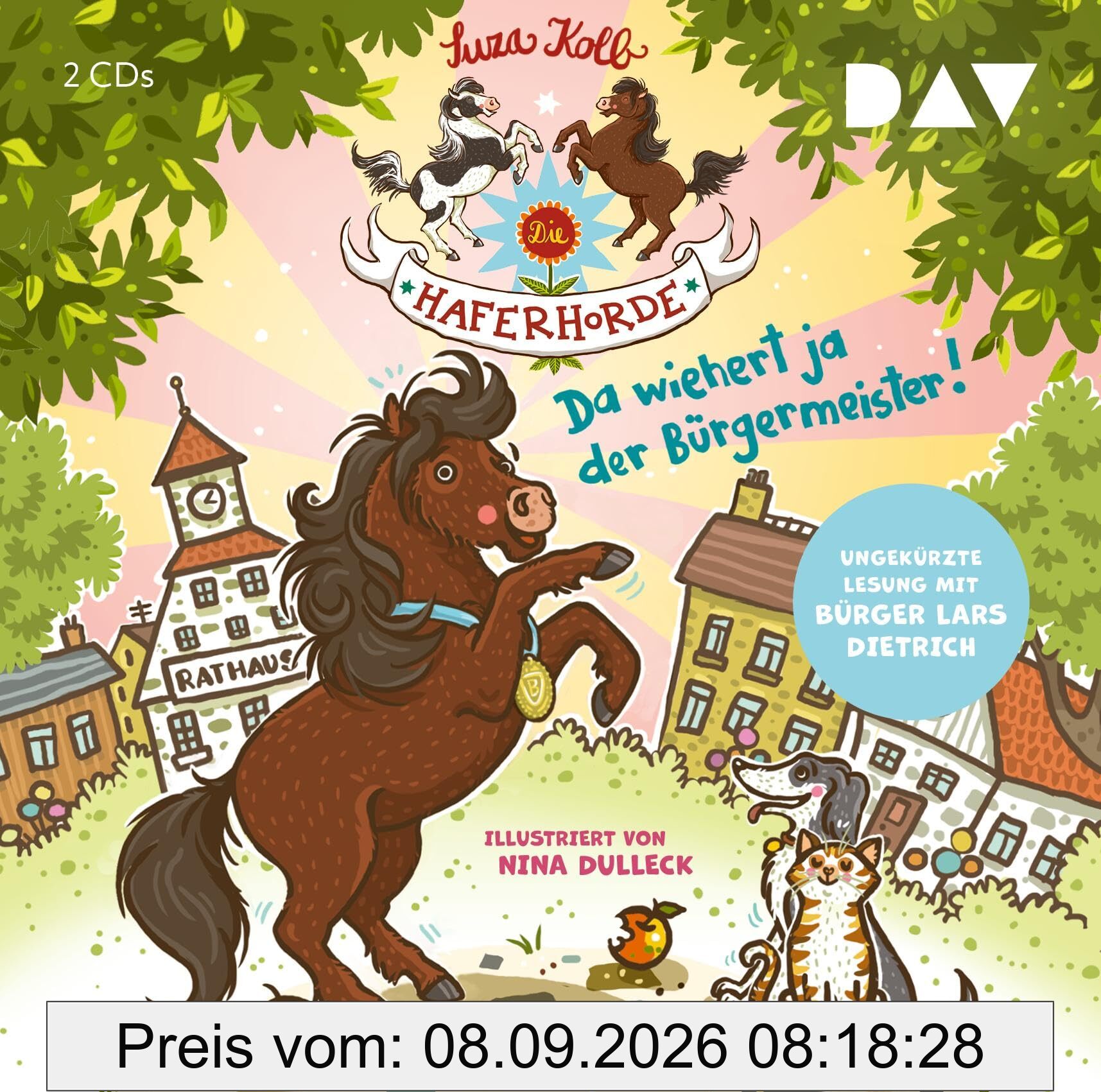 Die Haferhorde – Teil 23: Da wiehert ja der Bürgermeister!: Ungekürzte Lesung mit Bürger Lars Dietrich (2 CDs)