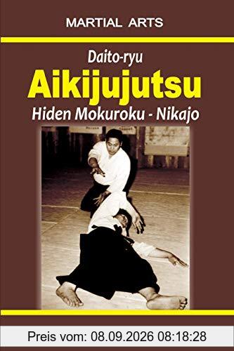 Daito-ryu Aikijujutsu: Hiden Mokuroku - Nikajo