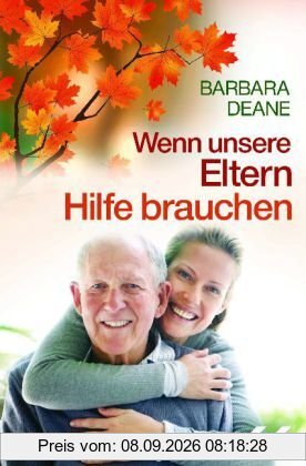 Wenn unsere Eltern Hilfe brauchen