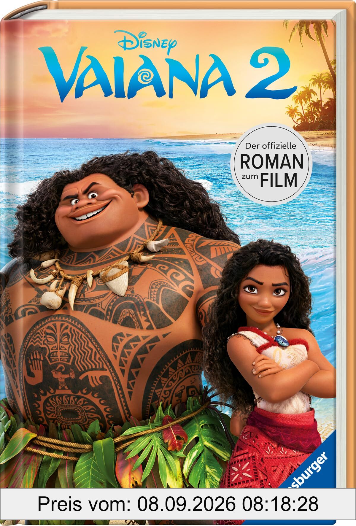 Disney: Vaiana 2 - Der offizielle Roman zum Film - Zum Selbstlesen ab 8 Jahren - Mit exklusiven Bildern aus dem Film (Disney Roman zum Film)