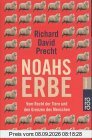 Noahs Erbe. Vom Recht der Tiere und den Grenzen des Menschen