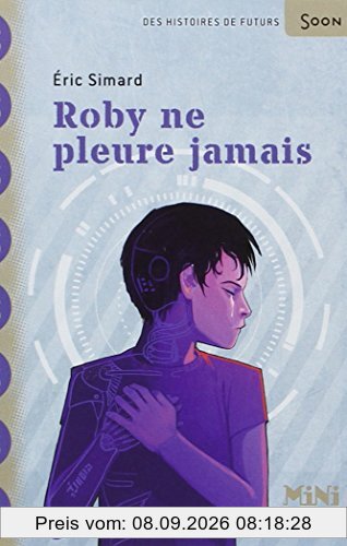 Roby ne pleure jamais