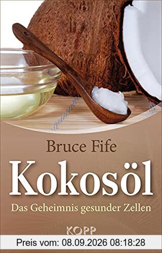 Kokosöl: Das Geheimnis gesunder Zellen
