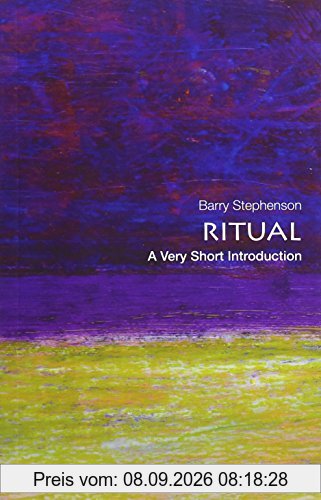 Ritual: A Very Short Introduction (Very Short Introductions)