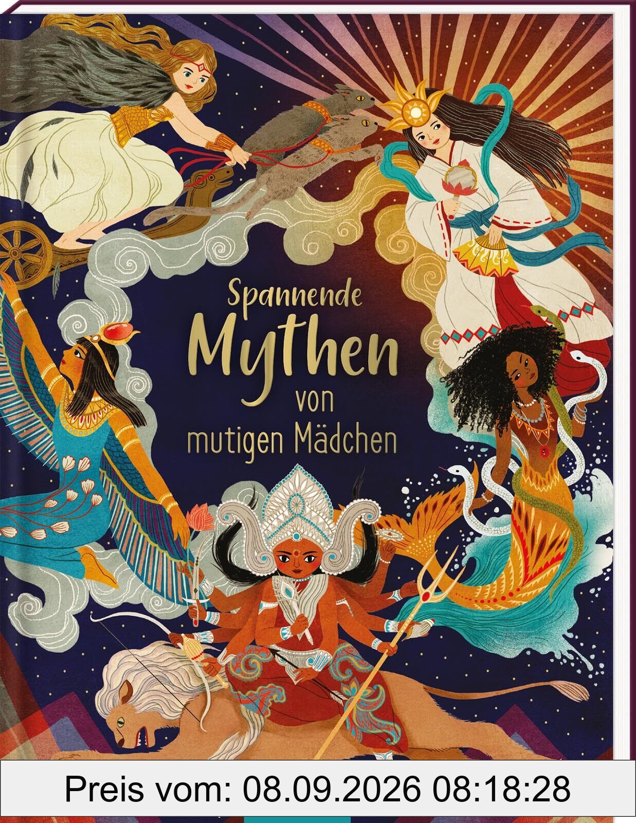 Spannende Mythen von mutigen Mädchen: Mythologie für Kinder ab 5 Jahren | 15 kindgerecht nacherzählte Geschichten