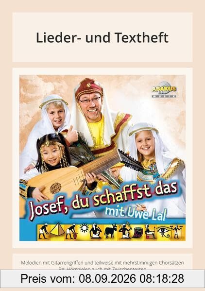 Josef, du schaffst das: Lieder- und Textheft: 32 Seiten · A5 Heft · Melodien und Text mit Gitarrengriffen, Zwischentexten und Spielanleitungen