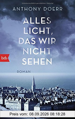 Alles Licht, das wir nicht sehen: Roman