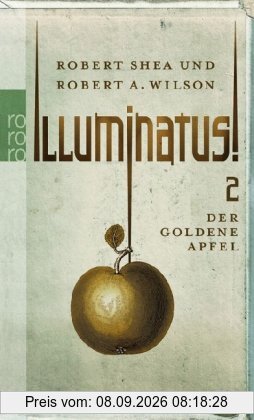 Illuminatus! Der goldene Apfel: Zweiter Band: BD 2