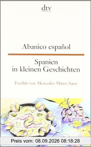 Abanico español Spanien in kleinen Geschichten