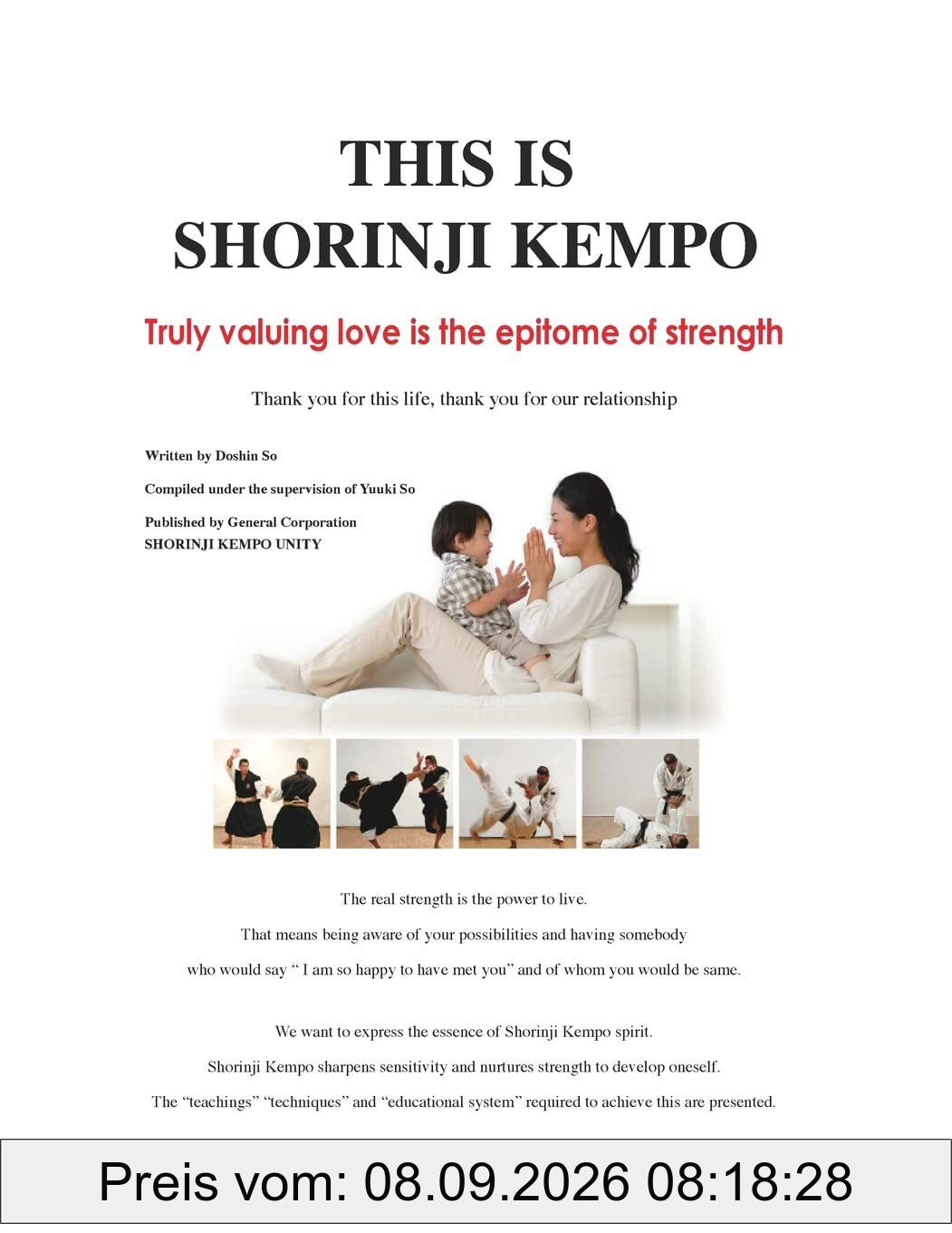 This is Shorinji Kempo: Truly valuing love is the epitome of strength