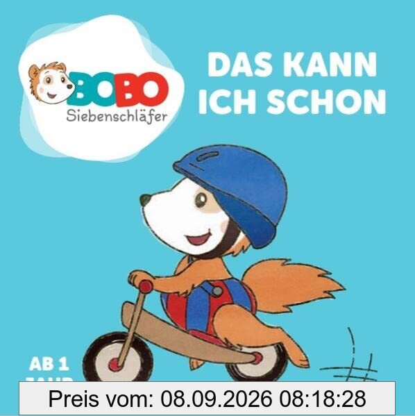 Bobo Siebenschläfer - Das kann ich schon - Bilderbuch ab 1 Jahr