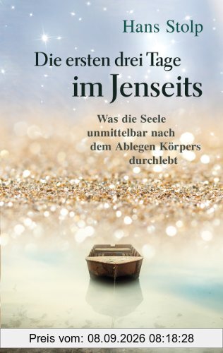 Die ersten Drei Tage im Jenseits: Was die seele unmittelbar nach dem Ablegen des Körpers durchlebt