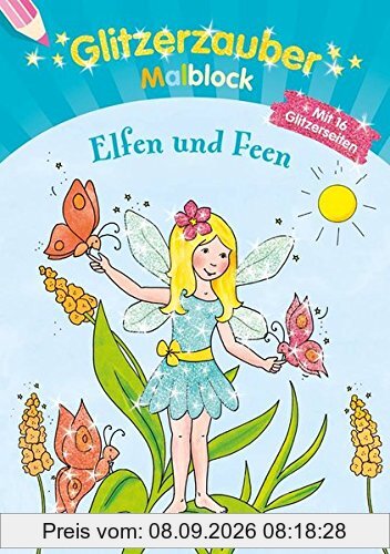 Glitzerzauber-Malblock Elfen und Feen (Malbücher und -blöcke)