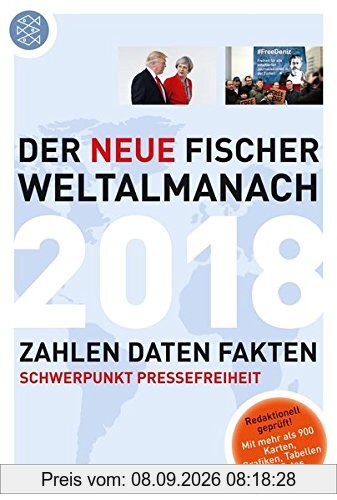 Der neue Fischer Weltalmanach 2018: Zahlen Daten Fakten