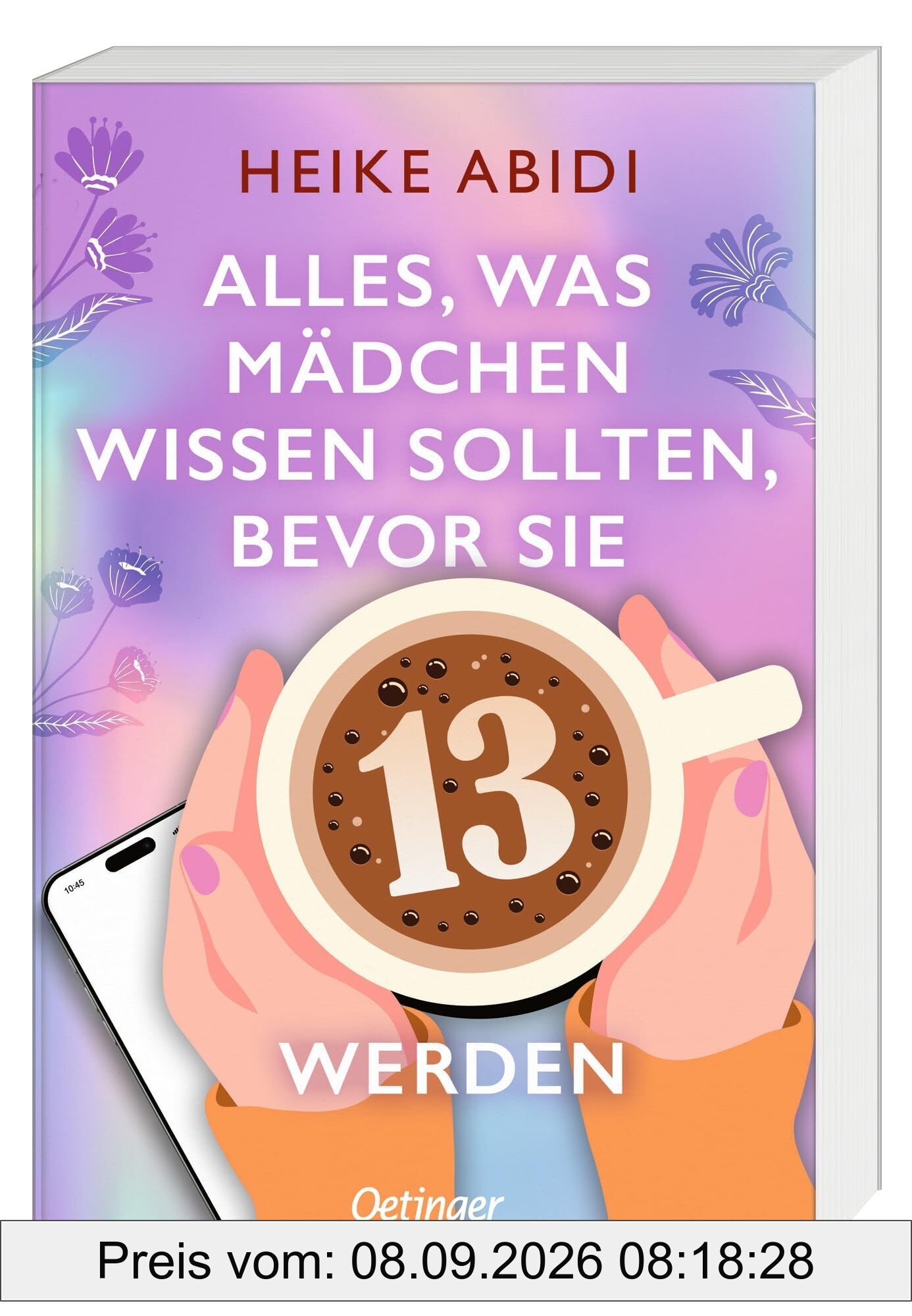 Alles, was Mädchen wissen sollten, bevor sie 13 werden