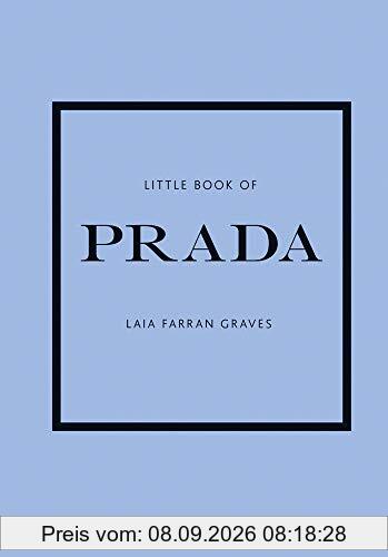 Little Book of Prada (Little Book of Fashion)
