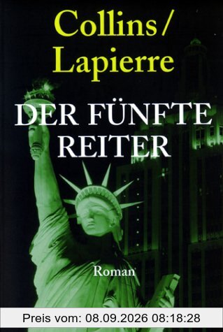 Der fünfte Reiter: Roman