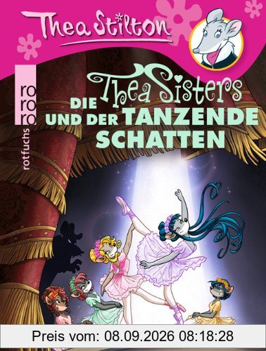 Die Thea Sisters und der tanzende Schatten
