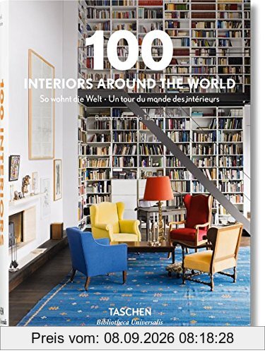 100 interiors around the world. So wohnt die Welt. Un tour du monde des intérieurs
