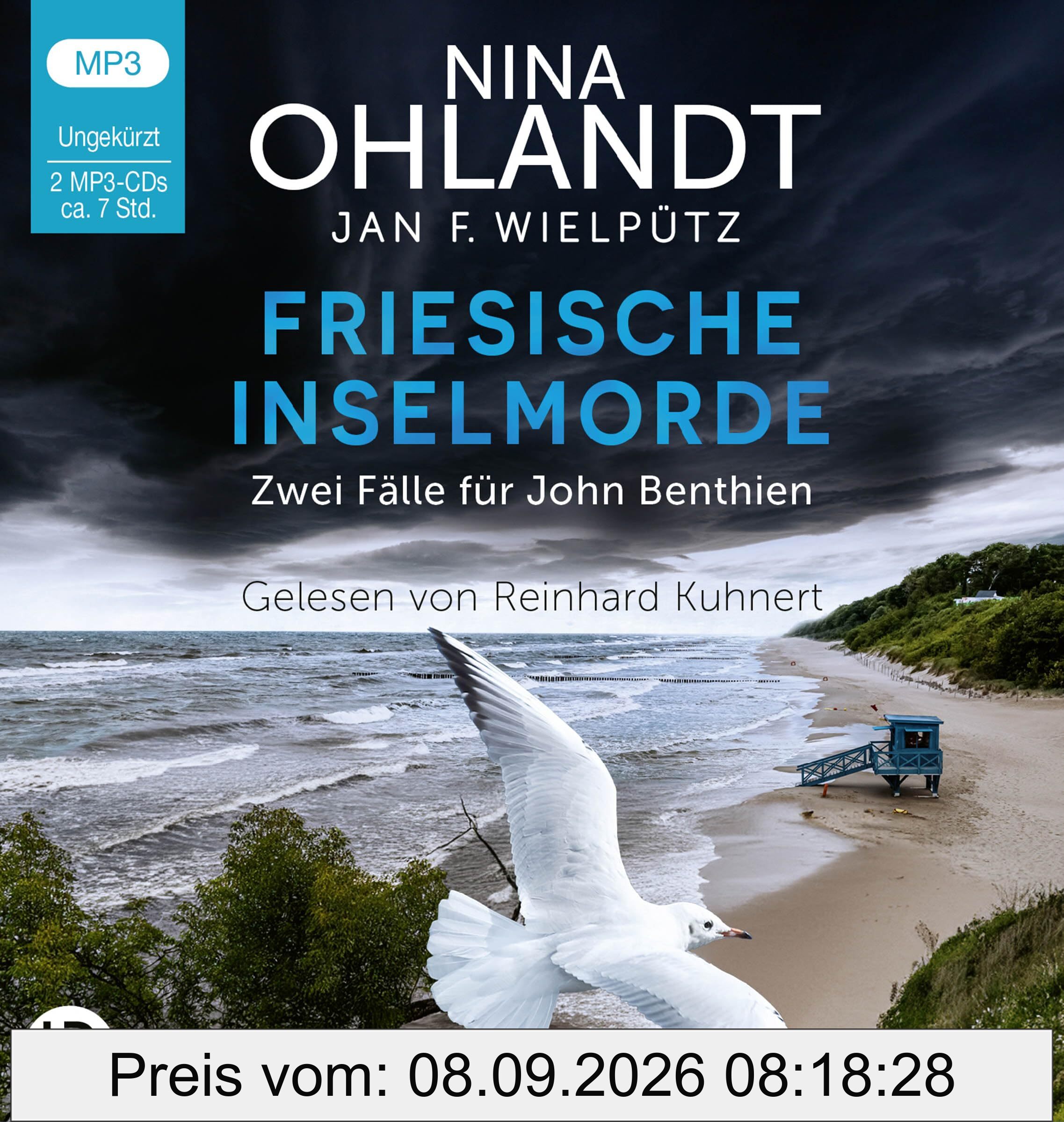 Friesische Inselmorde: Zwei Fälle für John Benthien. Nun schweigst auch du / Stürmisch die Nacht. (Die John-Benthien-Kurzkrimis, Band 3)
