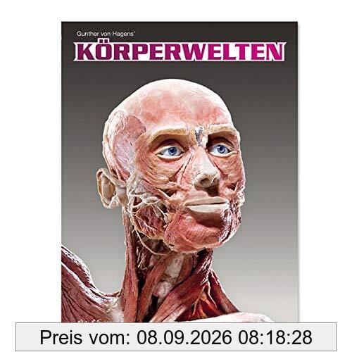 Körperwelten - Das Original (DE): Aktueller Katalog zur Ausstellung