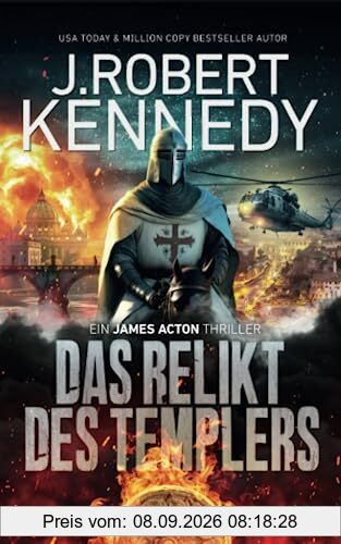 Das Relikt des Templers (James Acton Thriller, Band 4)