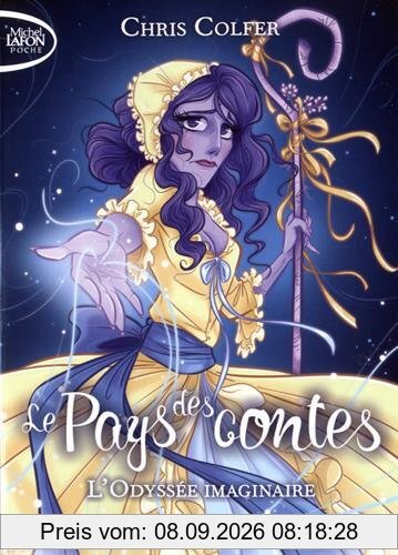 Le Pays des contes. Vol. 5. L'odyssée imaginaire