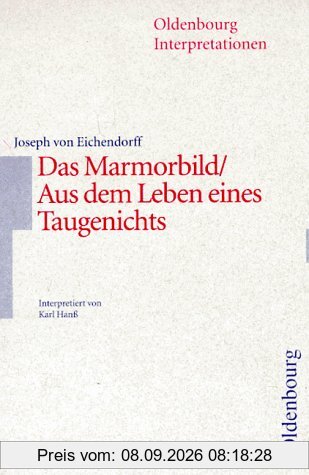 Oldenbourg Interpretationen, Bd.10, Das Marmorbild