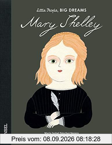 Mary Shelley: Little People, Big Dreams. Deutsche Ausgabe