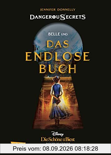 Disney – Dangerous Secrets 2: Belle und DAS ENDLOSE BUCH (Die Schöne und das Biest) (2)
