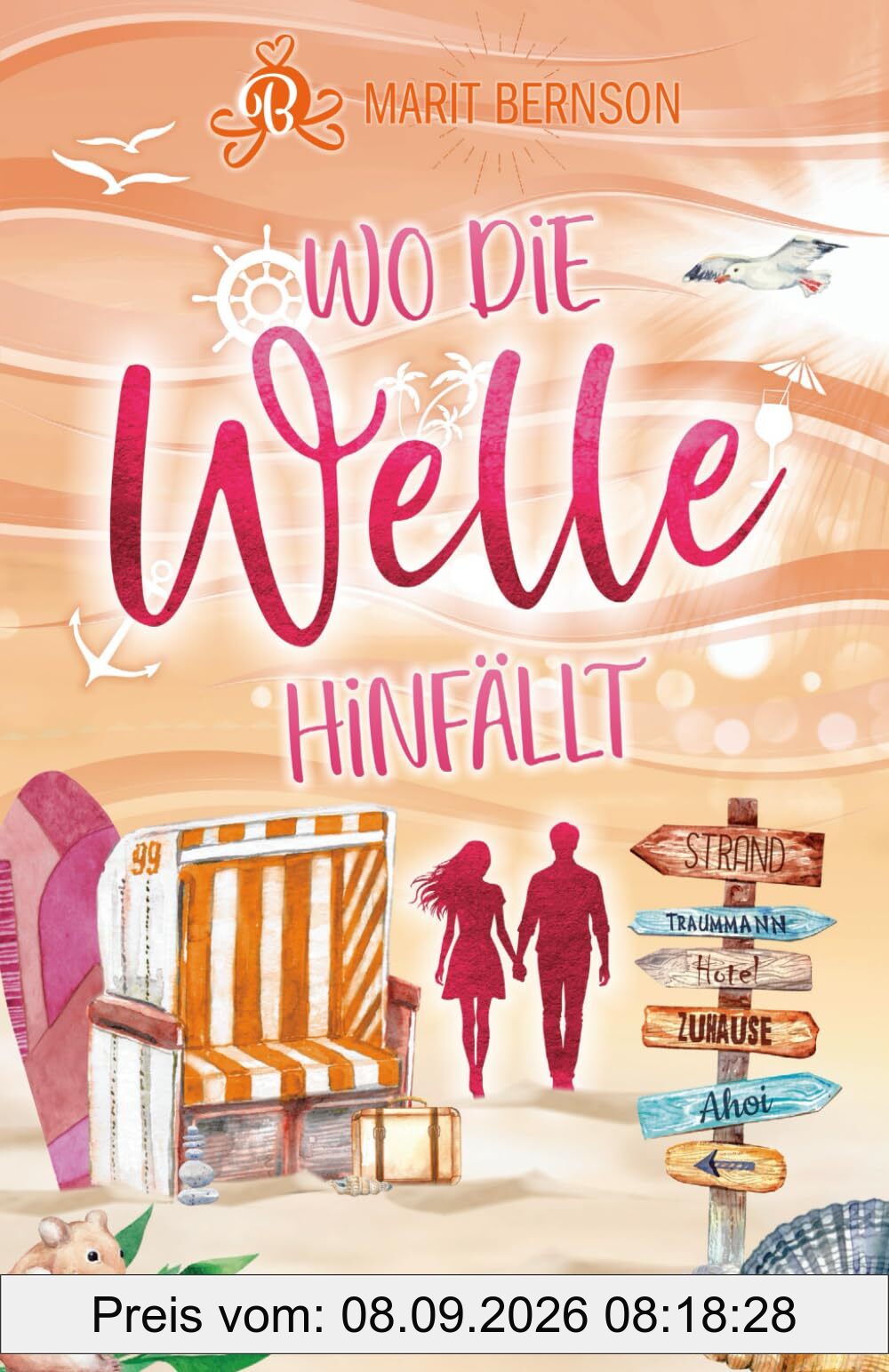 Wo die Welle hinfällt: Liebesroman (Strandkorbwunder, Band 9)