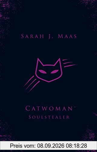 Catwoman: Soulstealer (DC Icons series)