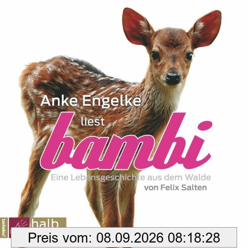 Bambi: Eine Lebensgeschichte aus dem Walde