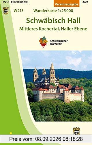 W213 Schwäbisch Hall - Mittleres Kochertal, Haller Ebene: Wanderkarte 1:25.000 (Karte des Schwäbischen Albvereins)