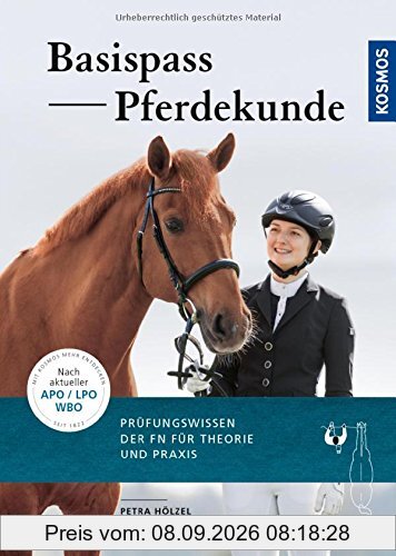 Basis-Pass Pferdekunde: Das Prüfungswissen der FN in Frage und Antwort. Neu nach APO/LPO 2018.