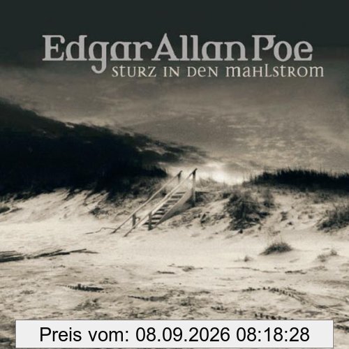 Edgar Allan Poe. Hörspiel: Edgar Allan Poe - Folge 5: Sturz in den Mahlstrom. Hörspiel