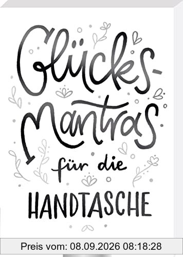 Glücksmantras für die Handtasche: Kartenbox mit 50 Sprüchekarten in trendiger Optik
