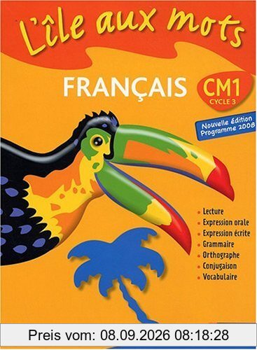 Français CM1, cycle 3 : programme 2008