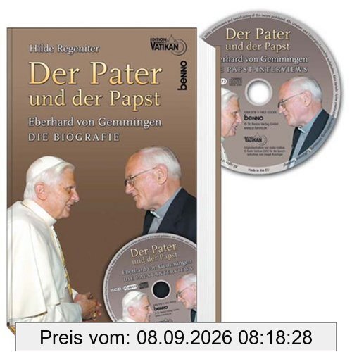 Der Pater und der Papst: Eberhard von Gemmingen - Die Biografie