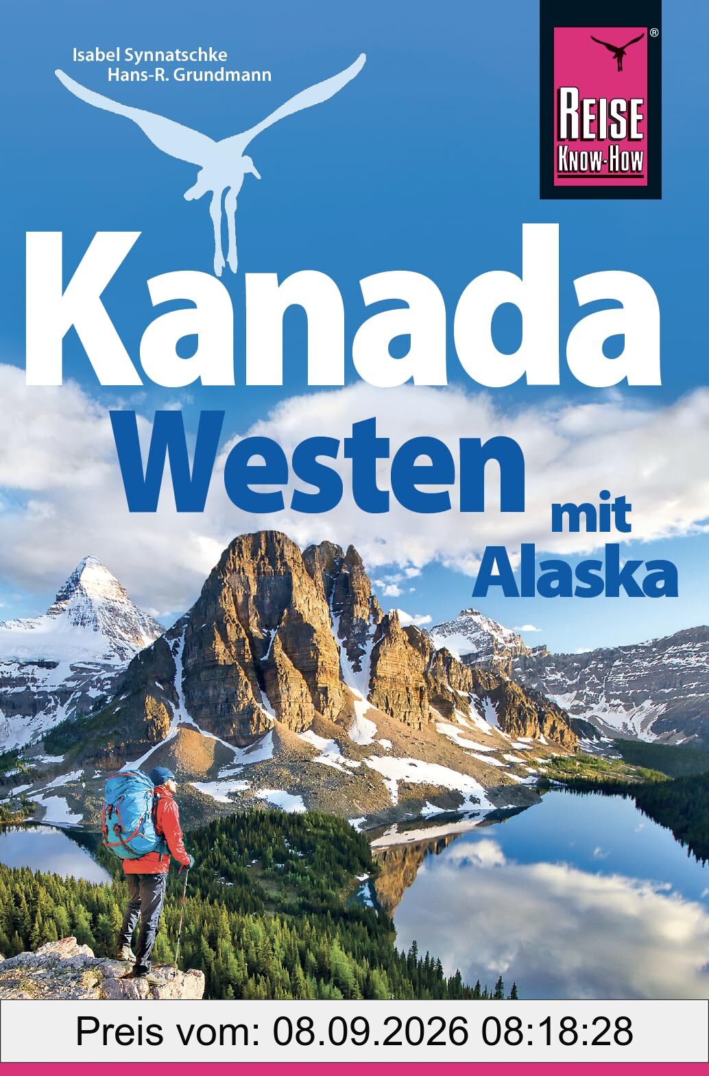 Reise Know-How Reiseführer Kanada Westen mit Alaska