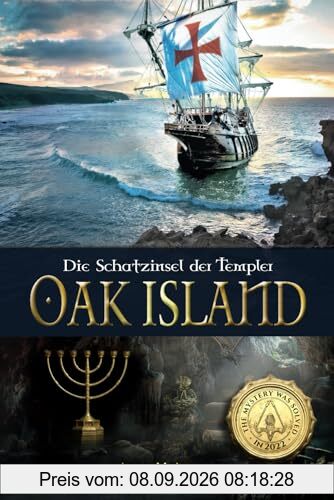 Oak Island – Die Schatzinsel der Templer: Das Rätsel wurde 2022 gelöst!