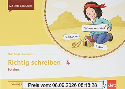 Mein Anoki-Übungsheft. Richtig Schreiben 4. Fördern. Übungsheft Klasse 4