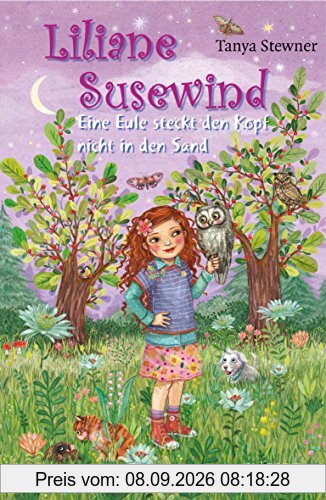 Liliane Susewind - Eine Eule steckt den Kopf nicht in den Sand