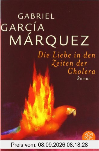 Die Liebe in den Zeiten der Cholera: Roman