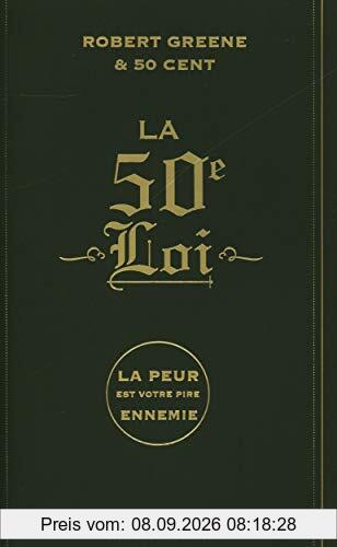 La 50e loi : la peur est votre pire ennemie