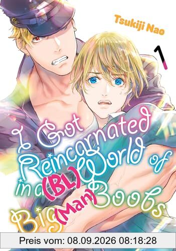 I Got Reincarnated in a (BL) World of Big (Man) Boobs 1