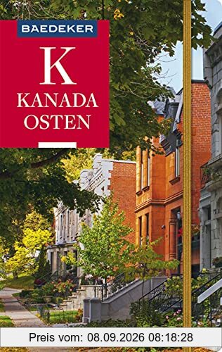 Baedeker Reiseführer Kanada Osten: mit praktischer Karte EASY ZIP