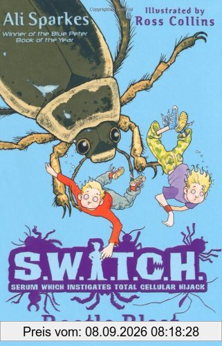 S.W.I.T.C.H 6: Beetle Blast