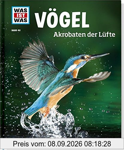 Was ist was Bd. 040: Vögel. Akrobaten der Lüfte