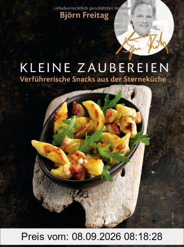 Kleine Zaubereien: Verführerische Snacks des Sternekochs